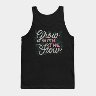 Grow With The Flow Tank Top